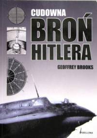 Cudowna broń Hitlera - Geoffrey Brooks