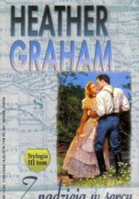 Z nadzieją w sercu - Heather Graham