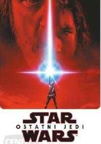 Star Wars: Ostatni Jedi. Edycja rozszerzona - Jason Fry