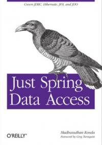 Just Spring Data Access - Konda Madhusudhan