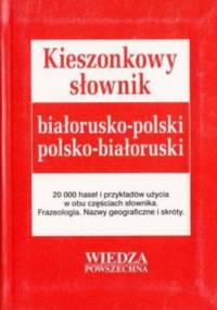 Kieszonkowy słownik białorusko-polski. Wiedza Powszechna - Jasińska Teresa, Bartoszewicz Albert