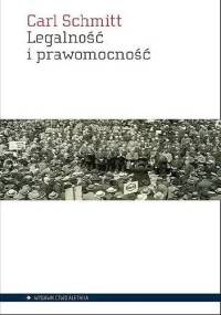 Legalność i prawomocność - Carl Schmitt