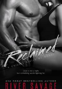 Reclaimed - River Savage