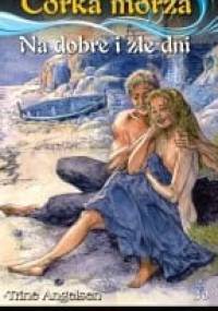 Na dobre i złe dni - Trine Angelsen