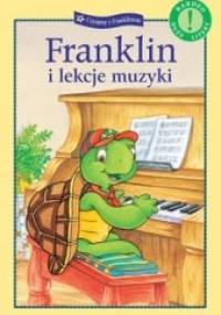 Franklin i lekcja muzyki - Paulette Bourgeois