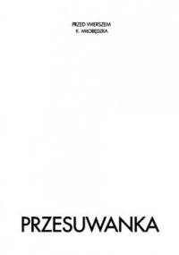 Przesuwanka - Krystyna Miłobędzka