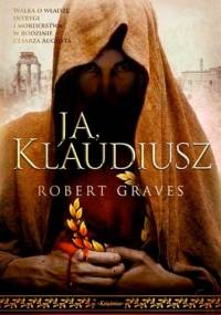 Ja, Klaudiusz - Robert Graves