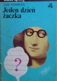 Jeden dzień żaczka - Ewa Nowacka