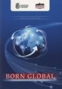 BORN GLOBAL nowa generacja małych przedsiębiorstw - Krystyna Przybylska