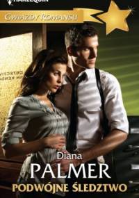 Podwójne śledztwo - Diana Palmer