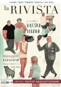 La Rivista (Lato 3/2014) - Redakcja Magazynu La Rivista