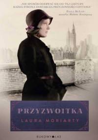 Przyzwoitka - Laura Moriarty