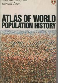 Atlas of World Population History - Colin McEvedy, Richard Jones (demograf)