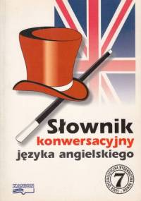 Słownik konwersacyjny języka angielskiego - Piotr Ratajczak, Neil Harvey-Smith