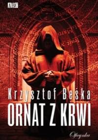 Ornat z krwi - Krzysztof Beśka