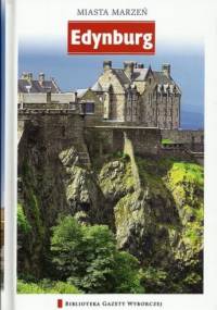 Edynburg - praca zbiorowa