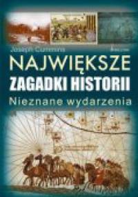 Największe zagadki historii - Joseph Cummins