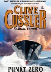Punkt zero - Clive Cussler, Graham Brown