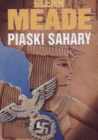 Piaski Sahary - Glenn Meade
