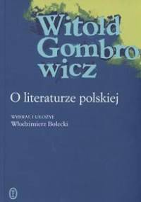 O literaturze polskiej - Witold Gombrowicz