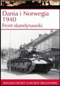 Dania i Norwegia 1940. Front skandynawski - Douglas C. Dildy