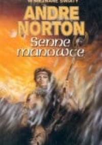 Senne manowce - Andre Norton