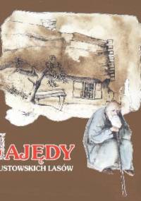 Bajędy z augustowskich lasów - Jerzy Ficowski