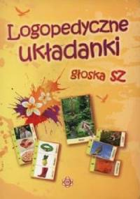 Logopedyczne układanki głoska sz - Małgorzata Hinz