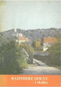 Kazimierz Dolny i okolice - Włodzimierz Wójcikowski