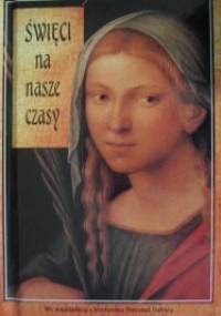 Święci na nasze czasy - Meryl Doney