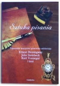 Sztuka pisania. Tajemnice warsztatu pisarstwa odsłaniają Ernest Hemingway, John Steinbeck, Kurt Vonnegut i inni - Isaac Asimov