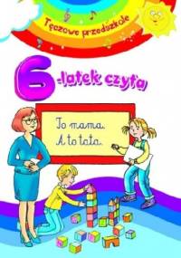 6-latek czyta. Tęczowe przedszkole - Anna Wiśniewska