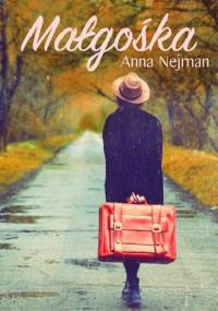 Małgośka - Anna Nejman