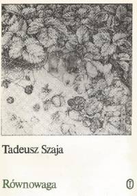 Równowaga - Tadeusz Szaja