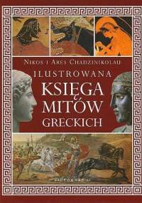 Ilustrowana księga mitów greckich - Nikos Chadzinikolau, Ares Chadzinikolau