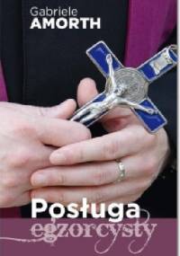 Posługa Egzorcysty - Gabriele Amorth