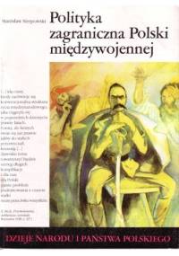 Polityka zagraniczna Polski międzywojennej - Stanisław Sierpowski
