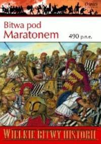 Bitwa pod Maratonem 490 p.n.e. - Nicholas Sekunda