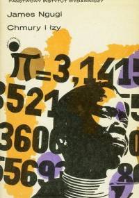 Chmury i łzy - Ngũgĩ wa Thiong'o