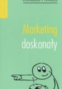 Marketing doskonały - Louella Miles