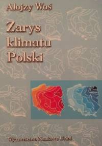 Zarys klimatu Polski - Alojzy Woś