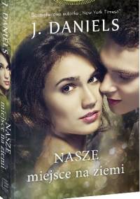 Nasze miejsce na ziemi - J. Daniels