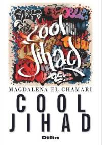 Cool jihad - Magdalena El Ghamari