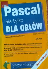 PASCAL nie tylko dla orłów - Adam Majczak
