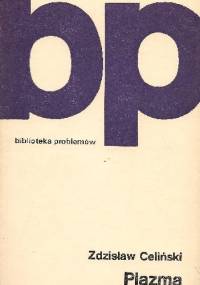 Plazma - Zdzisław Celiński