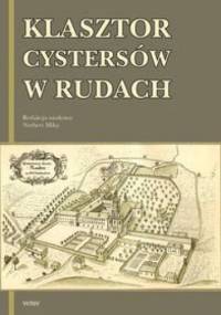 Klasztor cystersów w Rudach