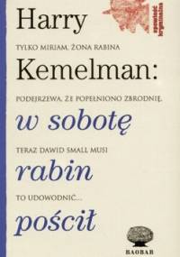 W sobotę rabin pościł - Harry Kemelman