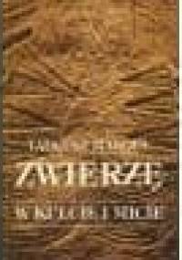 Zwierzę w kulcie i micie - Tadeusz Margul