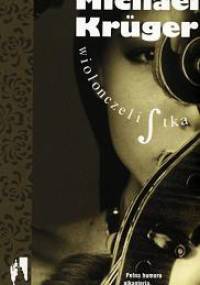 Wiolonczelistka - Michael Krüger