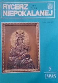 Rycerz Niepokalanej, maj 1995 - redakcja Rycerza Niepokalanej